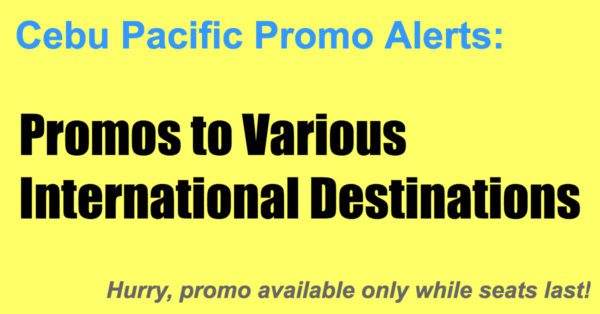 Cebu Pacific Seat Sale International Destinations