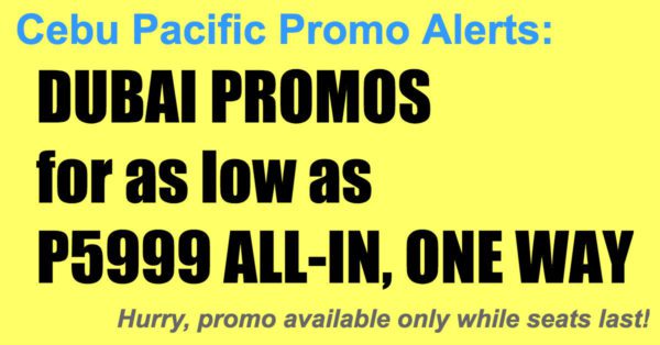 Cebu Pacific Sale Dubai Nov 2017-Mar 2018 for P5999