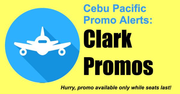 Cebu Pacific Clark Promos