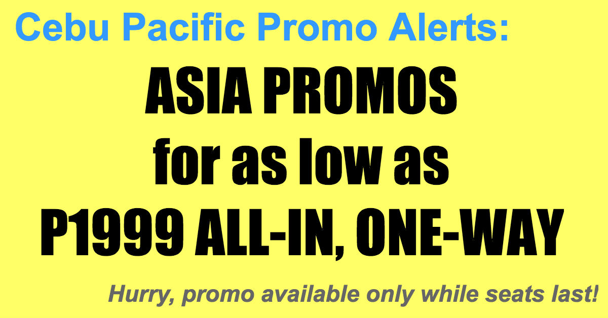 Cebu Pacific Asia Sale May-Sept 2018 for as Low as P1999 All-In One-Way ...