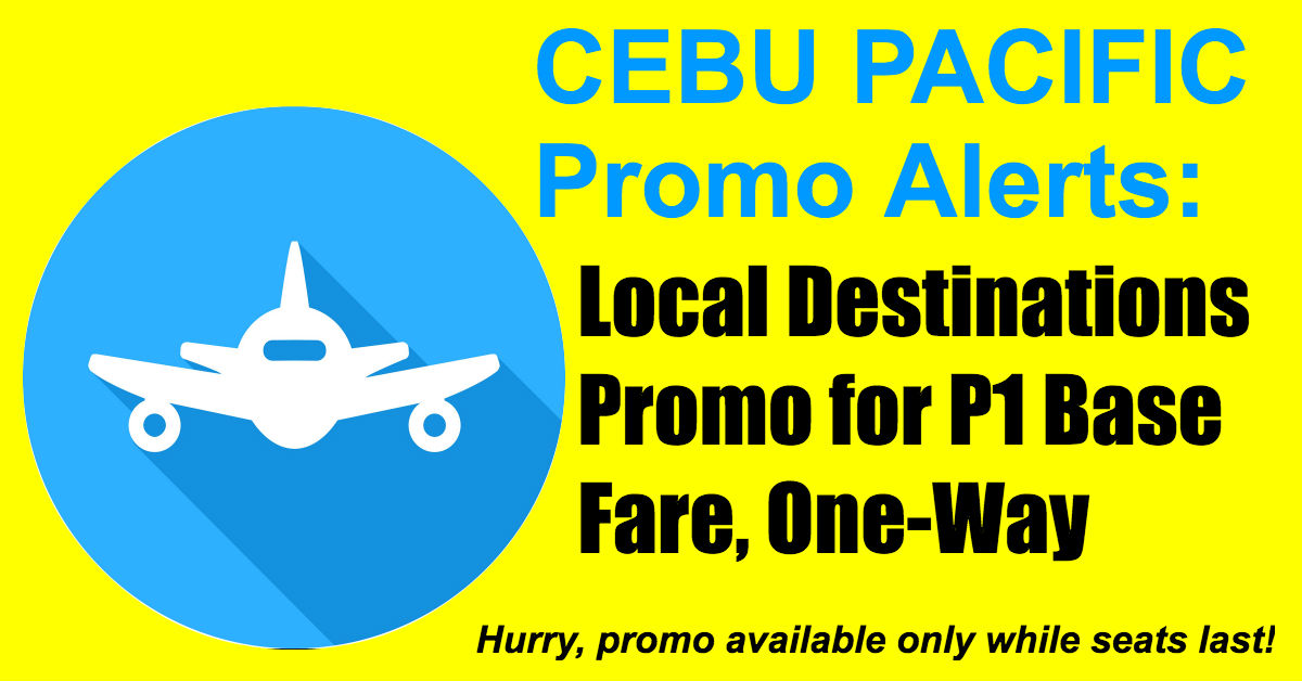 Cebu Pacific Piso Sale To Local Destinations - Book Now! - Cebu Pacific 