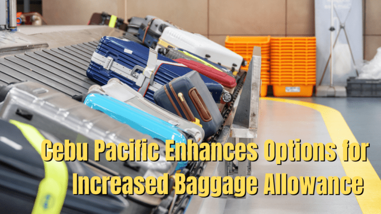 Cebu Pacific Enhances Options for Increased Baggage Allowance