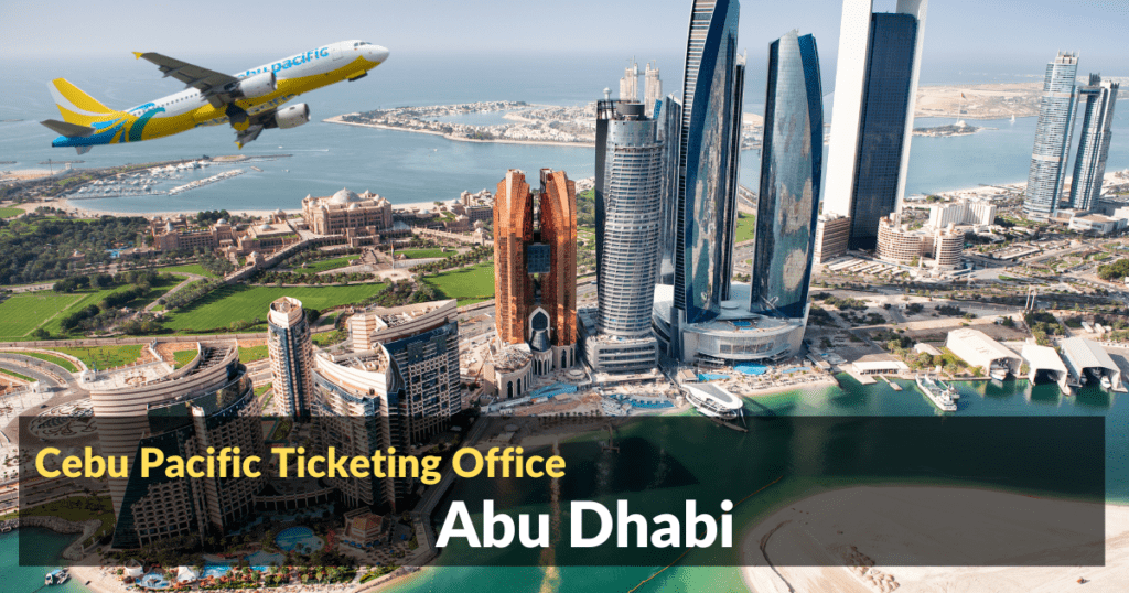 Cebu Pacific Ticket Offices Abu Dhabi