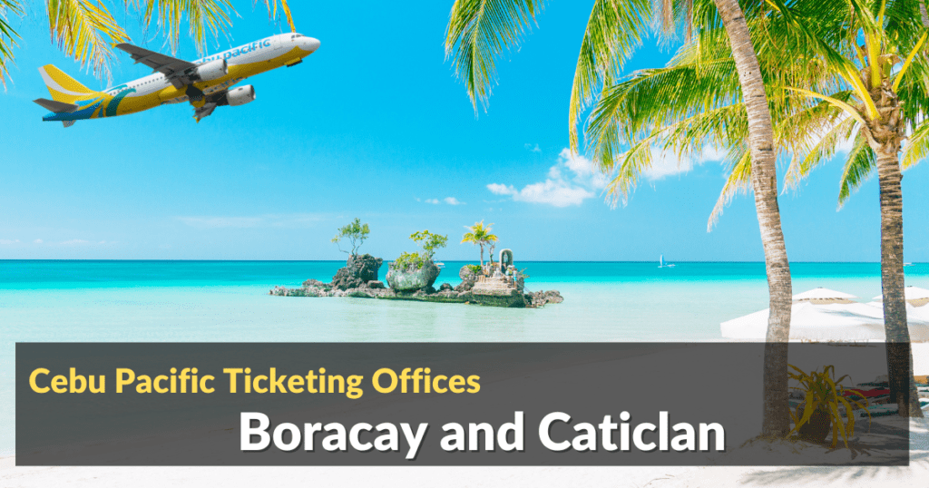 Cebu Pacific Ticket Offices Boracay