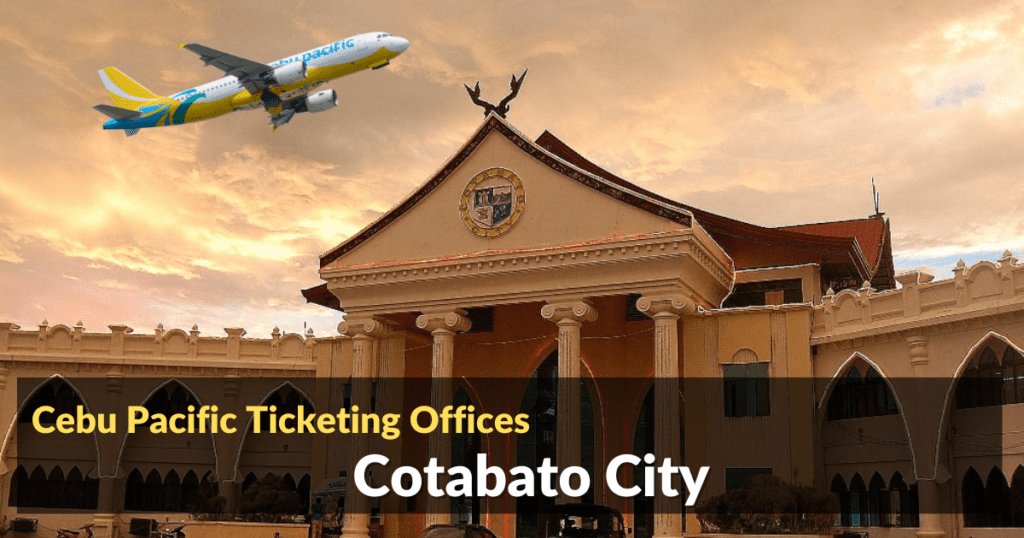 Cebu Pacific Ticket Offices Cotabato City