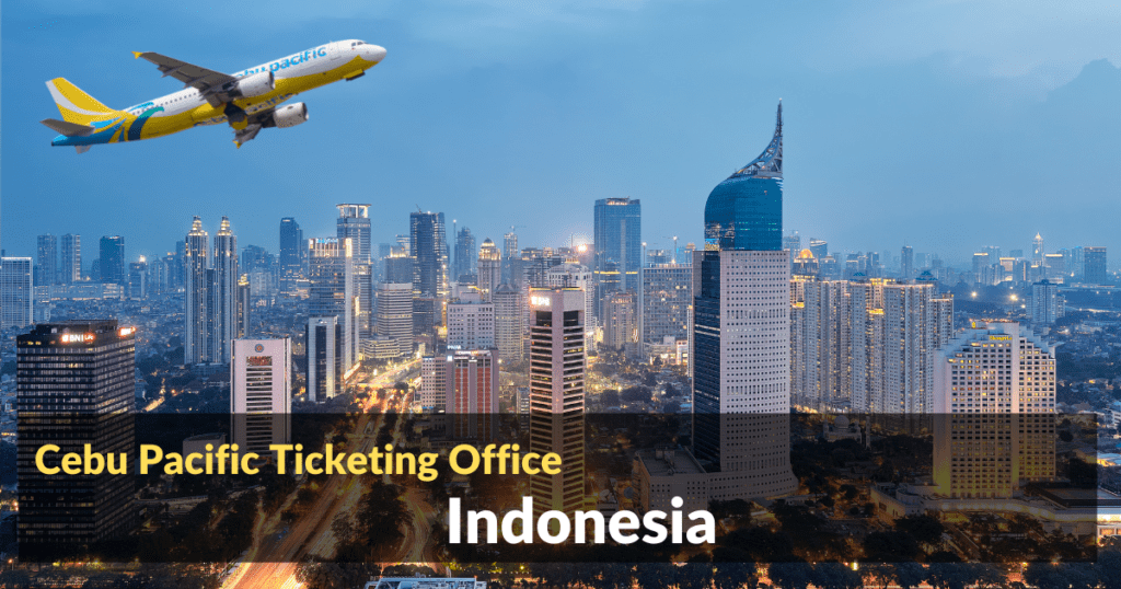 Cebu Pacific Ticket Offices Indonesia