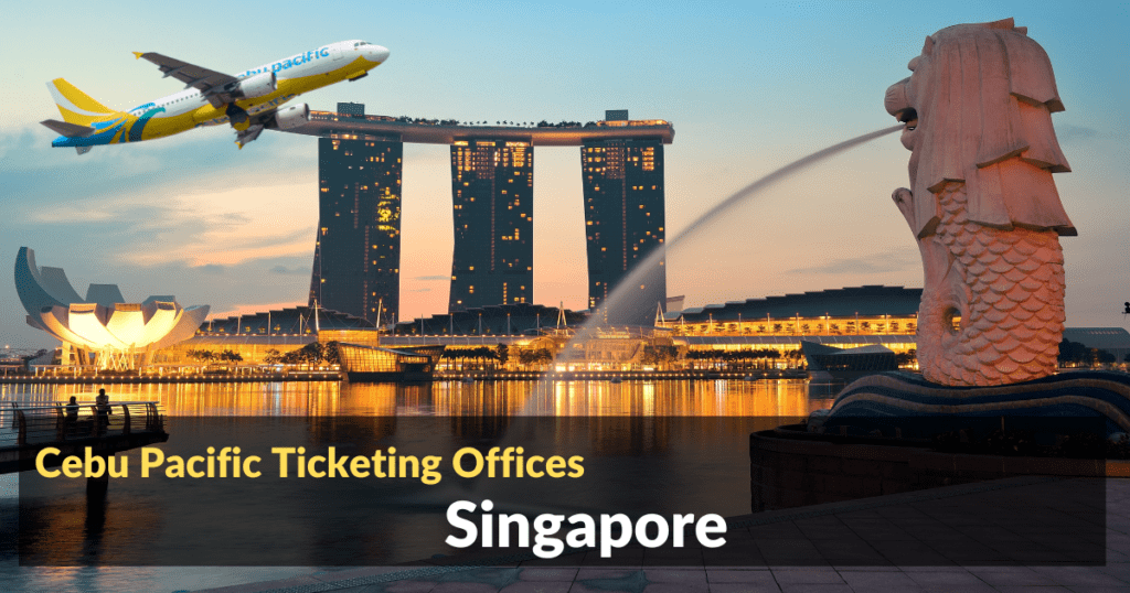 Cebu Pacific Ticket Offices Singapore