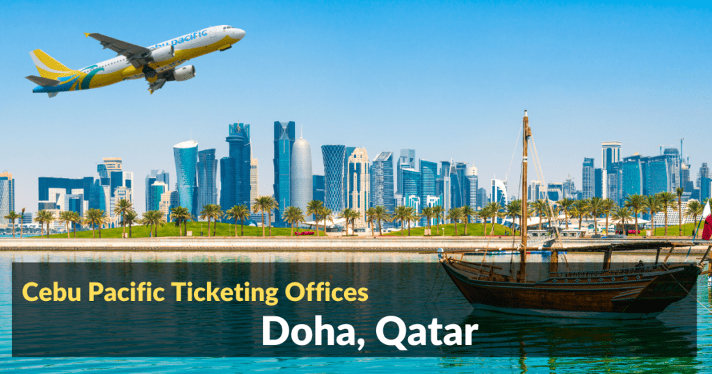 Cebu Pacific Ticket Offices Qatar