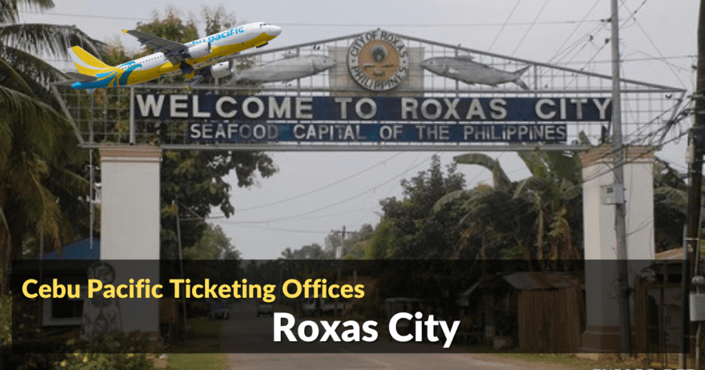 Cebu Pacific Ticketing Offices Roxas City