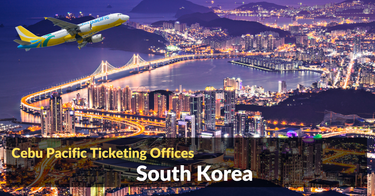 Cebu Pacific Ticket Offices South Korea: Location and Contact Numbers 2 Cebu Pacific Ticket Offices South Korea