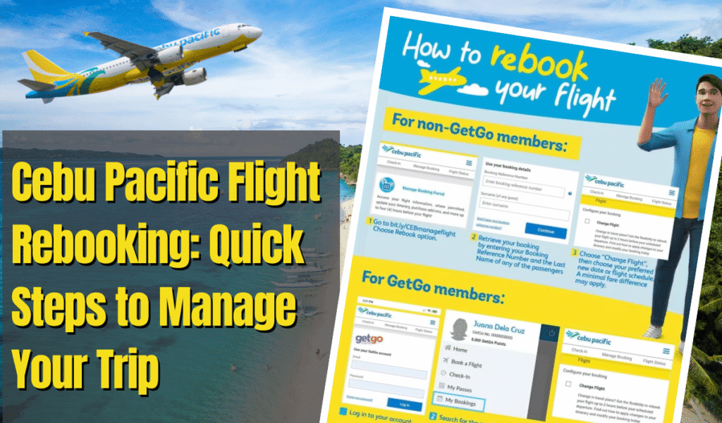 Cebu Pacific Flight Rebooking: Quick Steps to Manage Your Trip