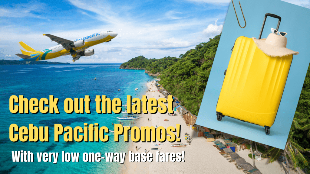 Check Out Latest Cebu Pacific Promo and Seat Sale! 1 Check out the Latest Cebu Pacific Promos