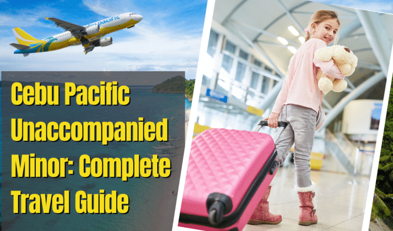 Cebu Pacific Unaccompanied Minor: Complete Travel Guide
